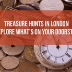 Treasure Hunts In London